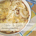 3 Cheese Au Gratin Potatoes